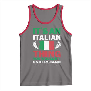 Its An Italian Thing You Wouldnt Understand Tank Top Che Vuoi Italian Flag TS11 Deep Heather Red Print Your Wear