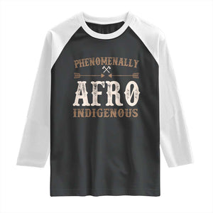 Proud Native American Phenomenally Afro Indigenous Raglan Shirt TS11 Black White Print Your Wear