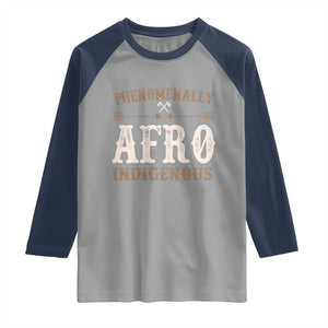 Proud Native American Phenomenally Afro Indigenous Raglan Shirt TS11 Sport Gray Navy Print Your Wear