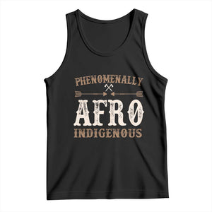 Proud Native American Phenomenally Afro Indigenous Tank Top TS11 Black Print Your Wear
