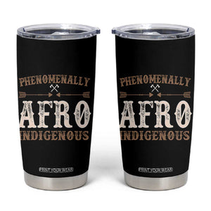 Proud Native American Phenomenally Afro Indigenous Tumbler Cup TS11 Black Print Your Wear