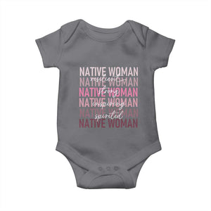Native Woman Resilient Strong Inspiring Spirited Baby Onesie American Indian Pride TS11 Charcoal Print Your Wear