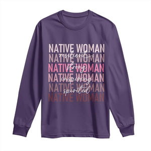 Native Woman Resilient Strong Inspiring Spirited Long Sleeve Shirt American Indian Pride TS11 Purple Print Your Wear