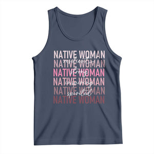 Native Woman Resilient Strong Inspiring Spirited Tank Top American Indian Pride TS11 Navy Print Your Wear