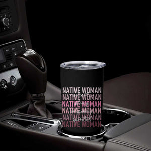 Native Woman Resilient Strong Inspiring Spirited Tumbler Cup American Indian Pride TS11 Print Your Wear