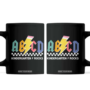 ABCD Kindergarten Rock And Roll Coffee Mug Teachers Back To School TS11 Black Print Your Wear