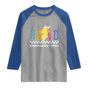 ABCD Kindergarten Rock And Roll Raglan Shirt Teachers Back To School TS11 Sport Gray Royal Print Your Wear