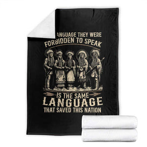 Native American Warrior Throw Blanket The Language They Were Forbidden To Speak Saved This Nation TS11 Black Print Your Wear