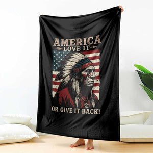 America Love It Or Give It Back Throw Blanket Native American Chiefs Vintage USA Flag TS11 Print Your Wear