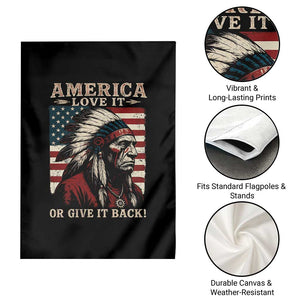 America Love It Or Give It Back Garden Flag Native American Chiefs Vintage USA Flag TS11 Print Your Wear