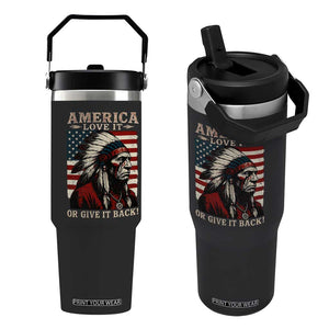 America Love It Or Give It Back Flip Straw Tumbler Native American Chiefs Vintage USA Flag TS11 One Size: 30 oz Black Print Your Wear