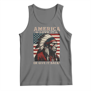 America Love It Or Give It Back Tank Top Native American Chiefs Vintage USA Flag TS11 Black Heather Print Your Wear