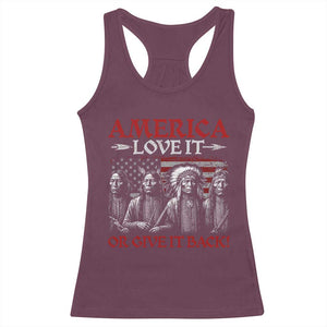 America Love It Or Give It Back Racerback Tank Top Native American Chiefs USA Flag TS11 Maroon Print Your Wear