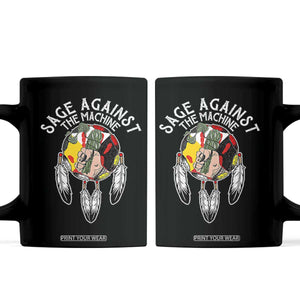 Funny Sage Against The Machine Coffee Mug Native American Sage Medicine Wheel TS11 Black Print Your Wear