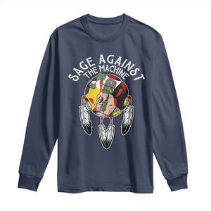 Funny Sage Against The Machine Long Sleeve Shirt Native American Sage Medicine Wheel TS11 Navy Print Your Wear