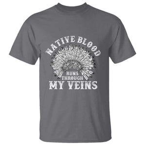 Native Blood Runs Through My Veins T Shirt Native American War Bonnet TS11 Charcoal Print Your Wear