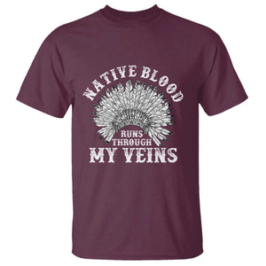 Native Blood Runs Through My Veins T Shirt Native American War Bonnet TS11 Maroon Print Your Wear