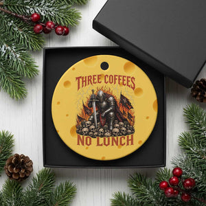 Three Coffees No Lunch Ceramic Ornament Funny Medieval Knight Coffee Lover