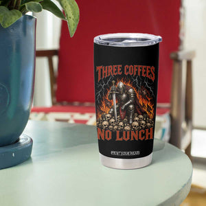 Three Coffees No Lunch Tumbler Cup Funny Medieval Knight Coffee Lover