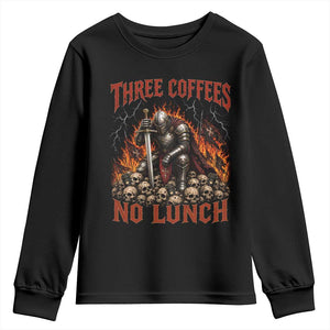 Three Coffees No Lunch Youth Sweatshirt Funny Medieval Knight Coffee Lover