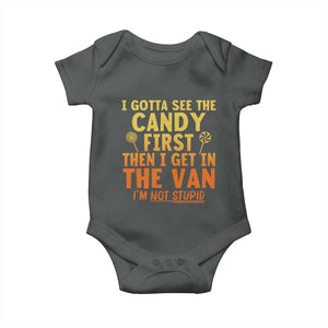 Funny I Gotta See The Candy First Then I Get In The Van I Am Not Stupid Baby Onesie Creepy Adult TS11 Dark Heather Print Your Wear