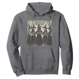 1692 They Missed One Hoodie Halloween Feminist Witch Trials TS11 Charcoal Print Your Wear