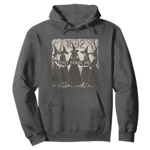 1692 They Missed One Hoodie Halloween Feminist Witch Trials TS11 Dark Heather Print Your Wear
