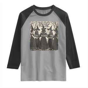 1692 They Missed One Raglan Shirt Halloween Feminist Witch Trials TS11 Sport Gray Black Print Your Wear