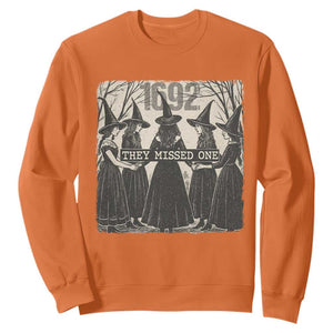 1692 They Missed One Sweatshirt Halloween Feminist Witch Trials TS11 Orange Print Your Wear