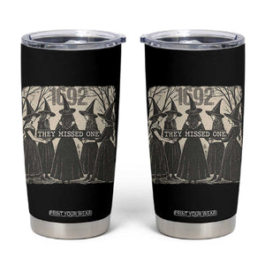 1692 They Missed One Tumbler Cup Halloween Feminist Witch Trials TS11 Black Print Your Wear
