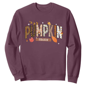 Pumpkin Season Sweatshirt Fall Autumn Harvest Season Thanksgiving TS11 Maroon Print Your Wear