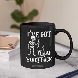 Funny I Got Your Back Coffee Mug Halloween Skeleton Skull TS11 Print Your Wear