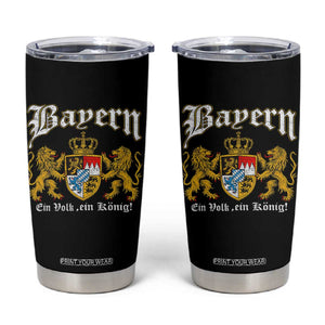 Bavarian German Pride Tumbler Cup Bayern Ein Volk Ein Konig TS11 Black Print Your Wear