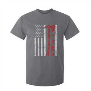 Viking Til Valhalla T Shirt For Kid Norse Mythology Axe USA Flag TS11 Charcoal Print Your Wear