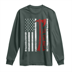 Viking Til Valhalla Long Sleeve Shirt Norse Mythology Axe USA Flag TS11 Dark Forest Green Print Your Wear