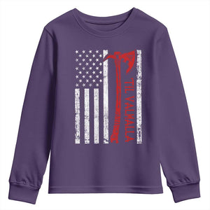 Viking Til Valhalla Youth Sweatshirt Norse Mythology Axe USA Flag TS11 Purple Print Your Wear