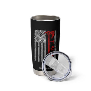 Viking Til Valhalla Tumbler Cup Norse Mythology Axe Celtic Knot USA Flag TS11 Print Your Wear