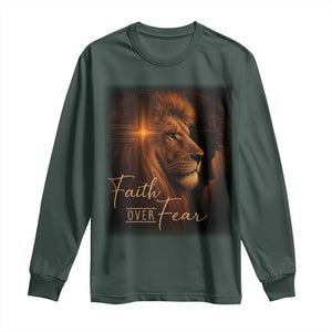 Faith Over Fear Long Sleeve Shirt Lion Of Judah Jesus Christian Religious TS11 Dark Forest Green Print Your Wear