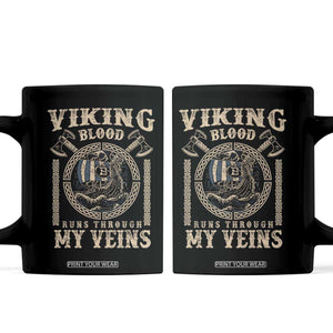 Viking Blood Runs Through My Veins Coffee Mug Norse Mythology Drakkar Longship TS11 Black Print Your Wear