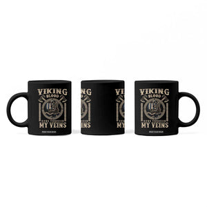 Viking Blood Runs Through My Veins Coffee Mug Norse Mythology Drakkar Longship TS11 Print Your Wear
