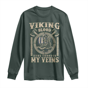 Viking Blood Runs Through My Veins Long Sleeve Shirt Norse Mythology Drakkar Longship TS11 Dark Forest Green Print Your Wear
