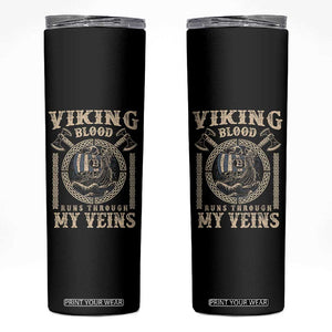Viking Blood Runs Through My Veins Skinny Tumbler Norse Mythology Drakkar Longship TS11 Black Print Your Wear