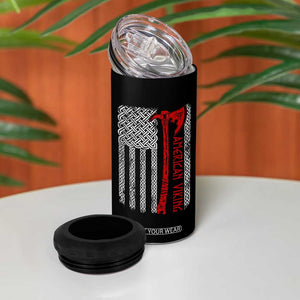 American Viking 4 in 1 Can Cooler Tumbler Norse Mythology Axe Celtic Knot USA Flag TS11 Print Your Wear