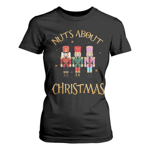 Funny Xmas Nutcracker T Shirt For Women Nuts About Christmas Snowflake TS11 Black Print Your Wear