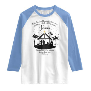 Christian Christmas Raglan Shirt And She Shall Bring Forth A Son And Thou Shalt Call His Name Jesus TS11 White Carolina Blue Print Your Wear