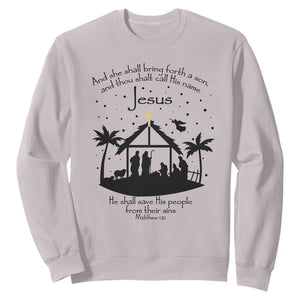 Christian Christmas Sweatshirt And She Shall Bring Forth A Son And Thou Shalt Call His Name Jesus TS11 Ice Gray Print Your Wear