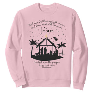 Christian Christmas Sweatshirt And She Shall Bring Forth A Son And Thou Shalt Call His Name Jesus TS11 Light Pink Print Your Wear
