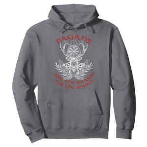 Pagans Are The Reason For The Season Hoodie Yule Pagan Christmas Vegvisir Symbol TS11 Charcoal Print Your Wear