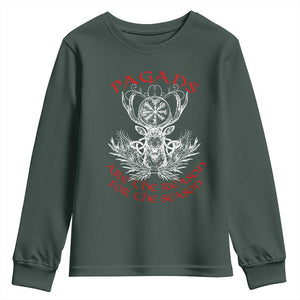 Pagans Are The Reason For The Season Youth Sweatshirt Yule Pagan Christmas Vegvisir Symbol TS11 Dark Forest Green Print Your Wear