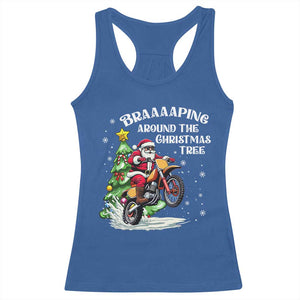 Funny Christmas Biker Racerback Tank Top Braaaaping Around The Christmas Tree Dirt Bike Santa TS11 Royal Blue Print Your Wear
